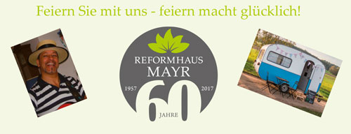 Hier ist ein Bild zur Geburtstagsparty des Reformhauses Mayr abgebildet.